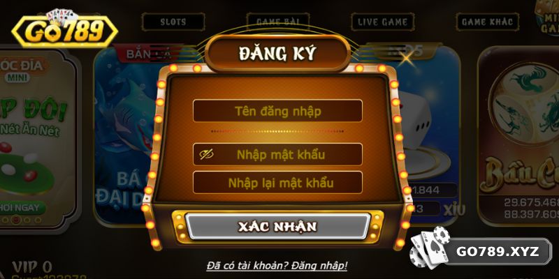 3 Bước Đăng Ký GO789 Thành Công Ngay Lần Đầu Thực Hiện